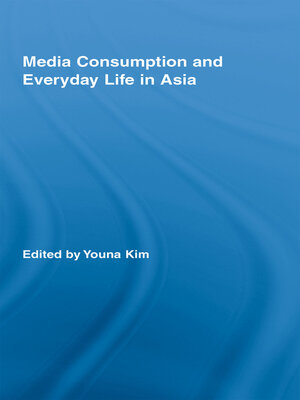 cover image of Media Consumption and Everyday Life in Asia